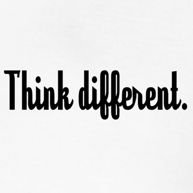 think-different-eines-der-wohl-beruehmtesten-zitate-von-steve-jobs-also-ideal-fuer-fans-von-steve-jobs